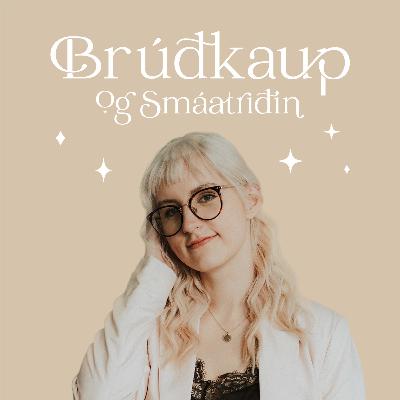 Tölum um brúðkaupsathafnir [S1E19]