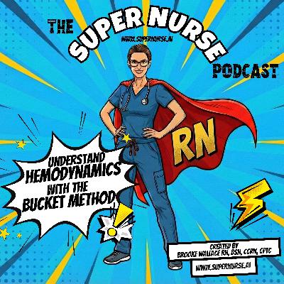 Finally Understand Hemodynamics With The Bucket Method