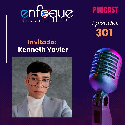 301 - Entrevista al joven periodista Kenneth Yavier, director de noticias de Sala Urbana en Humacao