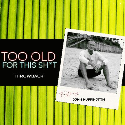 Throwback: 32 Years of Injustice - John Huffington’s Journey from Wrongful Conviction to Exoneration