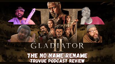 Gladiator 2: No Name Rename 🛡️🎬 (AUDIO)
