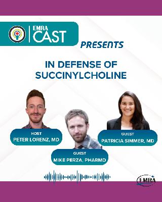 In Defense of Succinylcholine