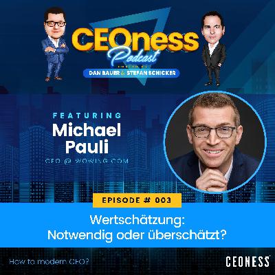 Wertschätzung - Notwendig oder überschätzt? - Michael Pauli Wertschätzung - Notwendig oder überschätzt? - Michael Pauli