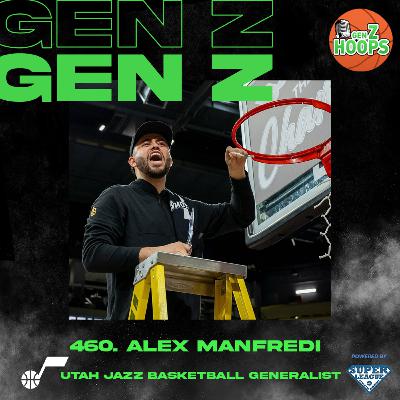 460. Alex Manfredi - Utah Jazz Basketball Operations Generalist