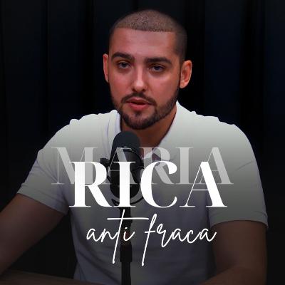 FELIPE CINTRA - MARIA RICA PODCAST #23