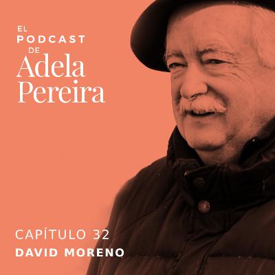 CAPITULO 32 · DAVID MORENO CAPITULO 32 · DAVID MORENO