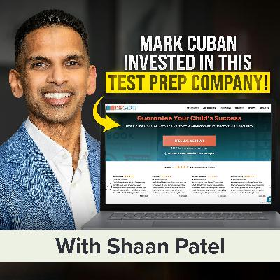How an Online Tutoring Business Scaled from a Single Class to Shark Tank and Beyond | Shaan Patel