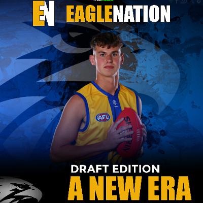 EAGLENATION - S8 - Ep 30 : A New Era - Draft Edition
