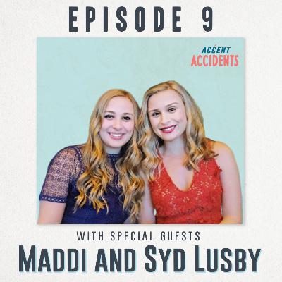 Season 1 Ep. 9 Twinning with Maddi and Syd