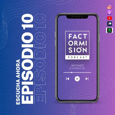 Episodio 10 - Hechos