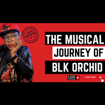 BLK Orchid: The Soulful Sound of a Rising Canadian Star BLK Orchid: The Soulful Sound of a Rising Canadian Star