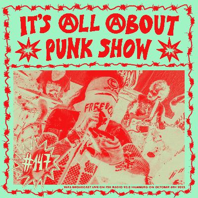 It's All About Punk Show #147 (October 6th 2025) It's All About Punk Show #147 (October 6th 2025)