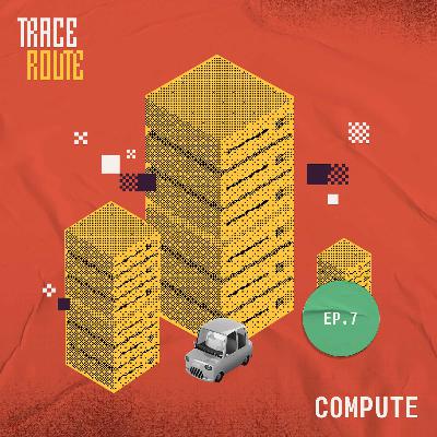 7. Compute