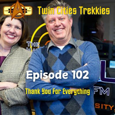 102: Thank You For Everything