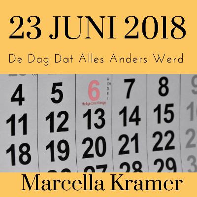 23 juni 2018, de dag waarop Marcella Kramer na één nacht al klaar is met haar reis van een half jaar.