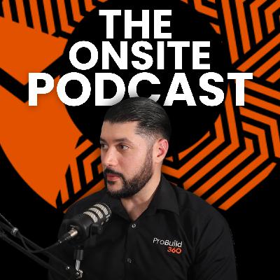 An introduction to The Onsite Podcast by Probuild360 An introduction to The Onsite Podcast by Probuild360