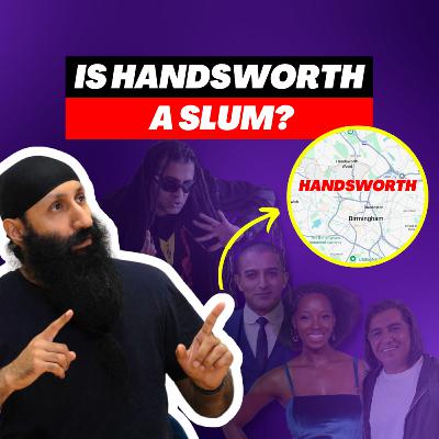 Questioning Is Handsworth A Slum, Deranged Uncle On Tube & Cheeky London Parking Tickets? | #239