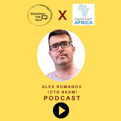 Privacy! Essential in a Digital Economy. (Alex Romanov - CTO BEAM)