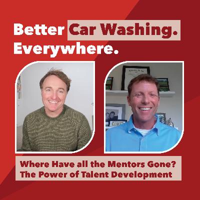 Where Have All the Mentors Gone in Car Washing? Where Have All the Mentors Gone in Car Washing?