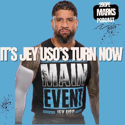 It's Jey Uso's Turn Now | 2DopeMarks Ep. 2
