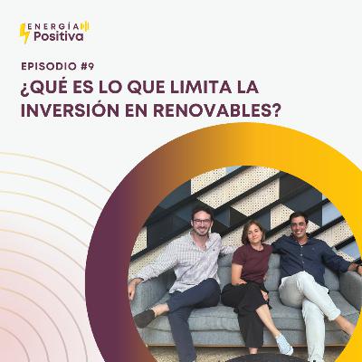 ¿Qué es lo que limita la inversión en renovables? ¿Qué es lo que limita la inversión en renovables?