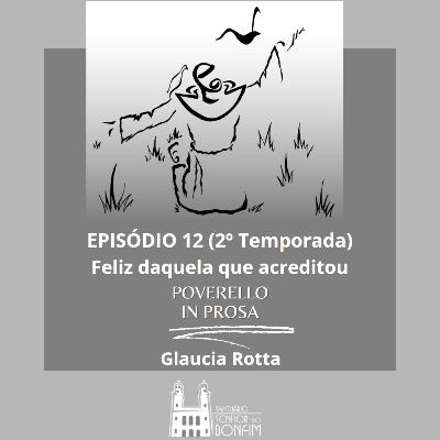 Feliz daquela que acreditou