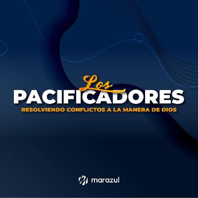 LOS PACIFICADORES - Parte 2: El poder del Evangelio