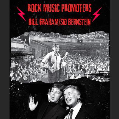 Bill Graham and Sid Bernstein - Two Of The Greatest Rock Music Promoters Of The 1960s. Graham: Fillmore East & West. Bernstein: The Beatles At Shea Stadium!