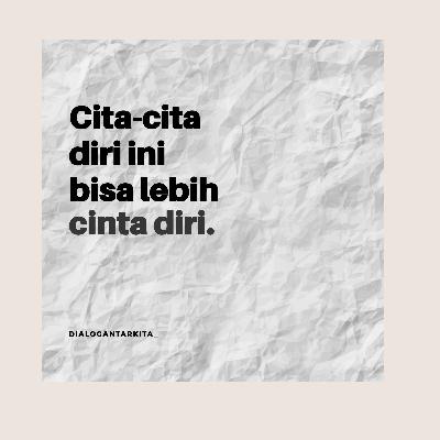 #17. Dengar Ini Saat Kamu Lagi Benci Diri Sendiri #17. Dengar Ini Saat Kamu Lagi Benci Diri Sendiri