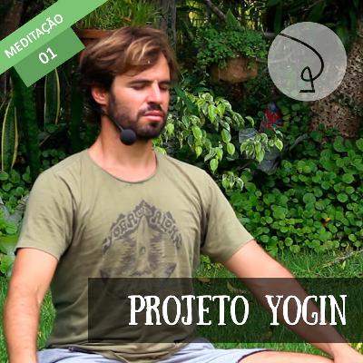 #ProjetoYogIN 2018 - Meditação 1