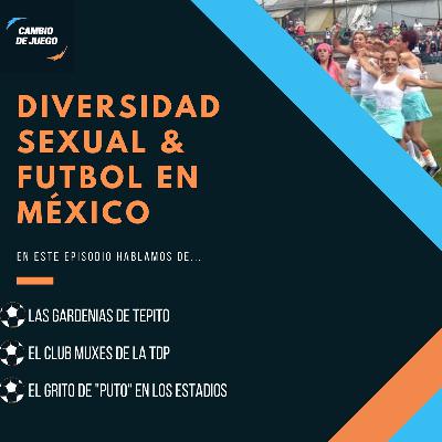 Cambio de Juego! Diversidad sexual & Fútbol en México