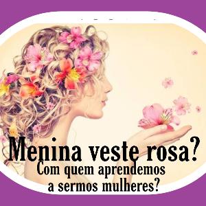[REMIX] #46 - Menina veste rosa?