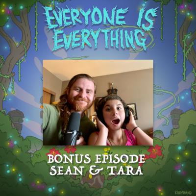 Bonus Episode: Sean and Tara