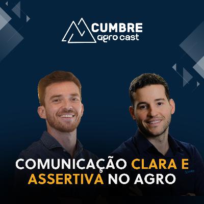 COMUNICAÇÃO CLARA E ASSERTIVA NO AGRO