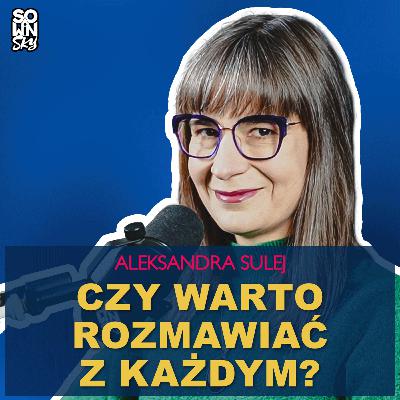 Rozmowa, która przemienia. Taniec bierności i aktywności. [SOWINSKY Podcast 97]