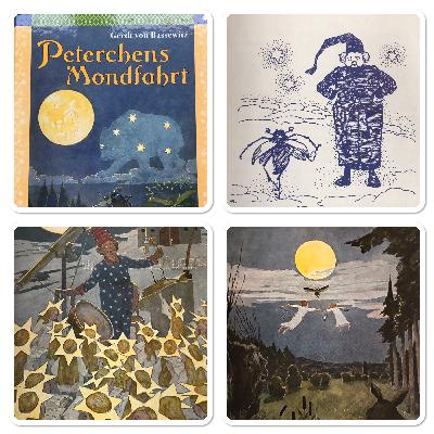 Folge 82: "Peterchens Mondfahrt" von Gerdt Bassewitz, illustriert von Hans Baluschek, Kapitel 3 und 4