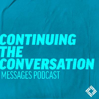 Continuing The Conversation | How To Wait | Steady Hands Ready Hearts