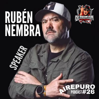 COMUNICAR y VIVIR LIBRES || AIRE PURO Podcast #26 DEMONION Rubén Nembra