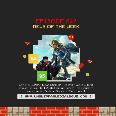 Episode 22 - News of the Week