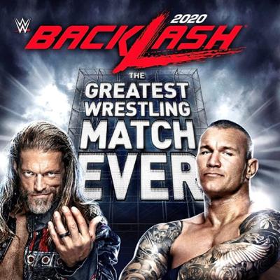 BACKLASH 2020 - GREATEST WRESTLING MATCH EVER?