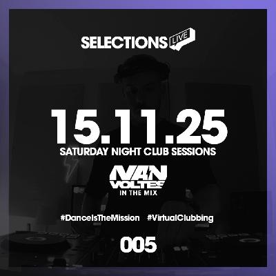 Selections Live #005 | Saturday Night Club Sessions (House & Tech House DJ Mix) 15/11/2025