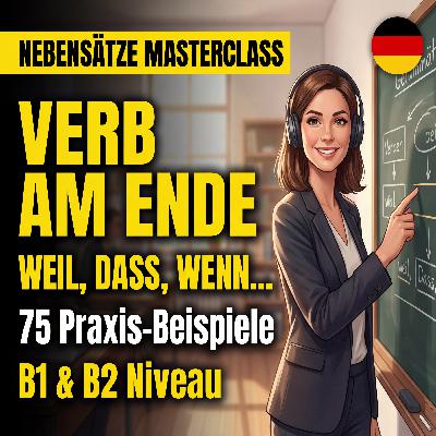 Deutsche Nebensätze meistern! weil, dass, wenn, damit, obwohl einfach erklärt 🇩🇪 | Deutsch B1 bis C1