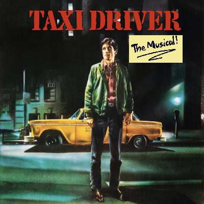 Taxi Driver: The Musical! (ft. Brian Muller, Noah Plomgren, and Clay Singer)