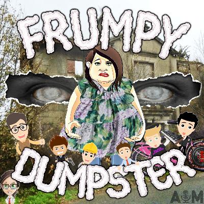 Frumpy Dumpster