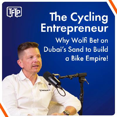 The Cycling Entrepreneur: Why Wolfi Bet on Dubai’s Sand to Build a Bike Empire!