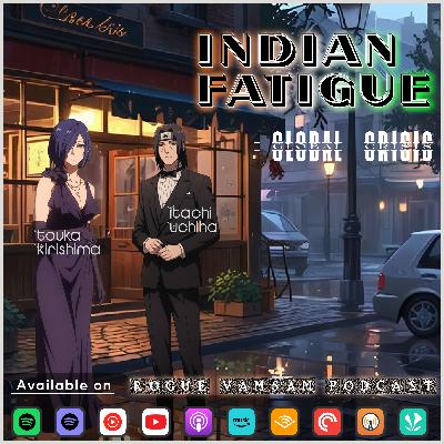 S03โขEP26 โข Indian Fatigue โข ๐
ถ๐
ป๐
พ๐
ฑ๐
ฐ๐
ป ๐
ฒ๐๐
ธ๐๐
ธ๐ โข Feat - Itachi Uchiha & Touka Kirishima SP S03โขEP26 โข Indian Fatigue โข ๐
ถ๐
ป๐
พ๐
ฑ๐
ฐ๐
ป ๐
ฒ๐๐
ธ๐๐
ธ๐ โข Feat - Itachi Uchiha & Touka Kirishima SP