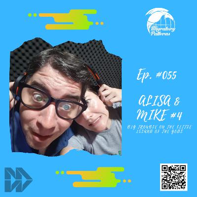 #055: Big Trouble On the Little Island of the Gods | Alisa Rutherford-Fortunati IV