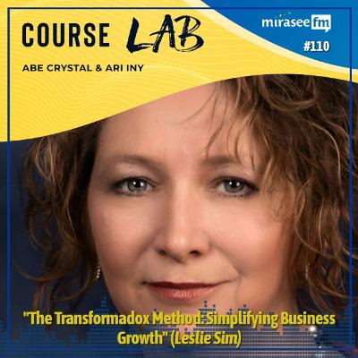 The Transformadox Method: Simplifying Business Growth (Leslie Sim)