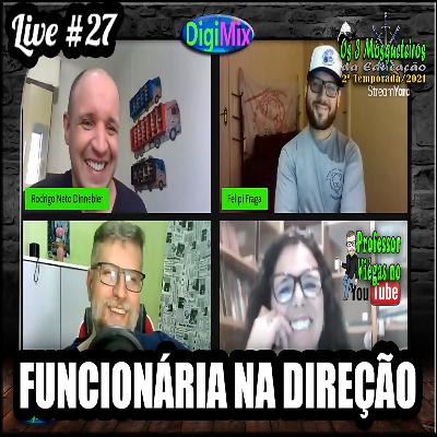 ⚔️ FUNCIONÁRIA DE ESCOLA NA DIREÇÃO - OS 3 MOSQUETEIROS DA EDUCAÇÃO ⚔️