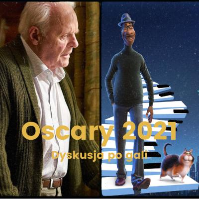 Oscary 2021 - dyskusja po gali